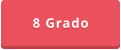 8 Grado